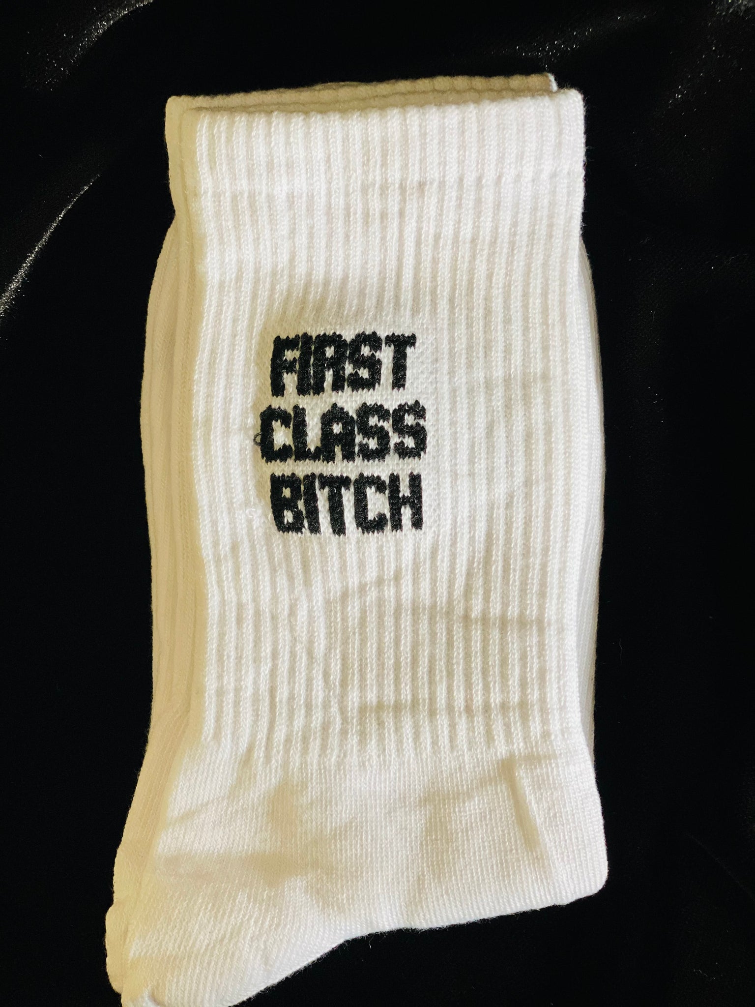 ‘FIRST CLASS BITCH’ Sock