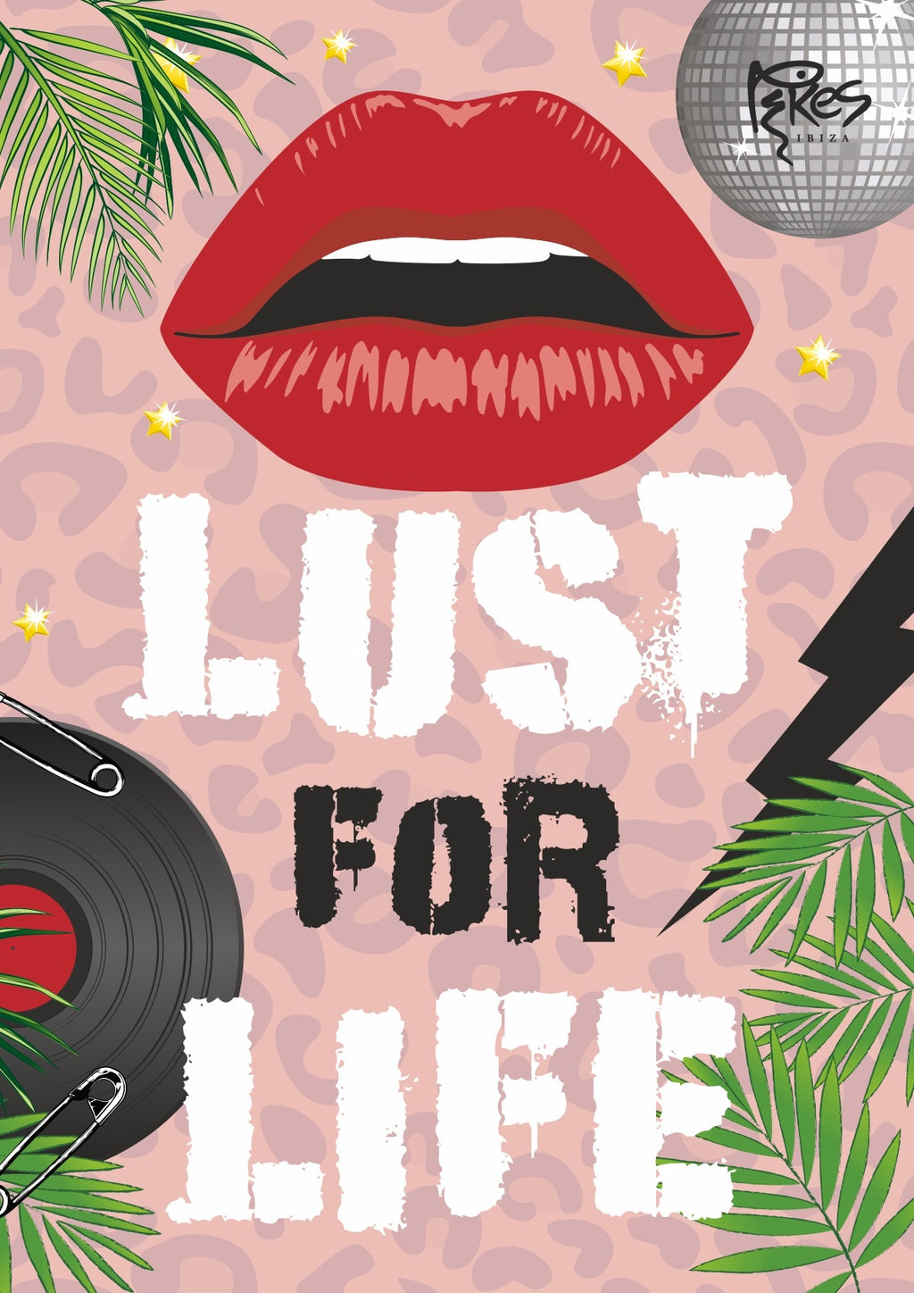 Starlover x Pikes ‘Lust For Life’ Print